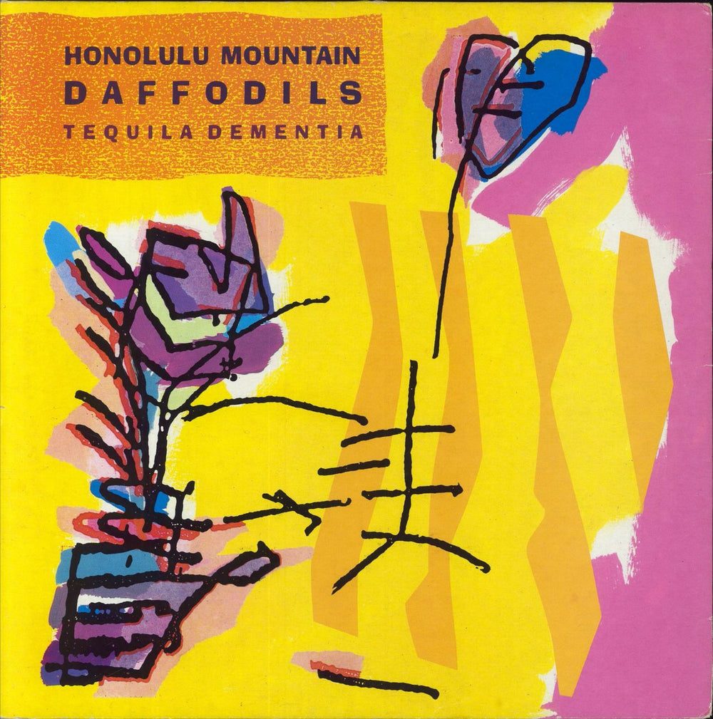 Honolulu Mountain Daffodils Tequila Dementia UK vinyl LP album (LP record) ZINLP4