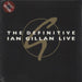 Ian Gillan The Definitive Ian Gillan Live - Red Vinyl - Sealed UK 2-LP vinyl record set (Double LP Album) RCV168LP