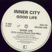 Inner City Good Life [The C J Mackintosh & Unity Remixes] UK Promo 12" vinyl single (12 inch record / Maxi-single) INC12GO836541