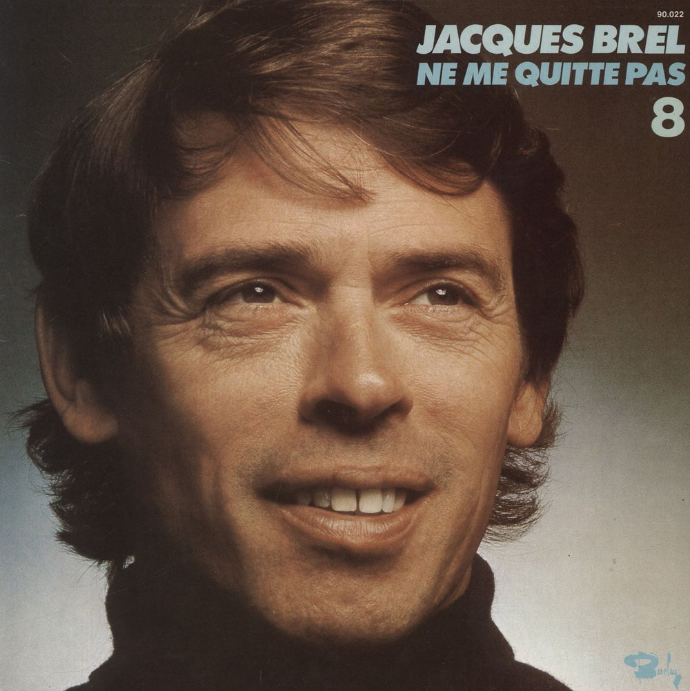 Jacques Brel Ne Me Quitte Pas 8 French vinyl LP album (LP record) 90.022