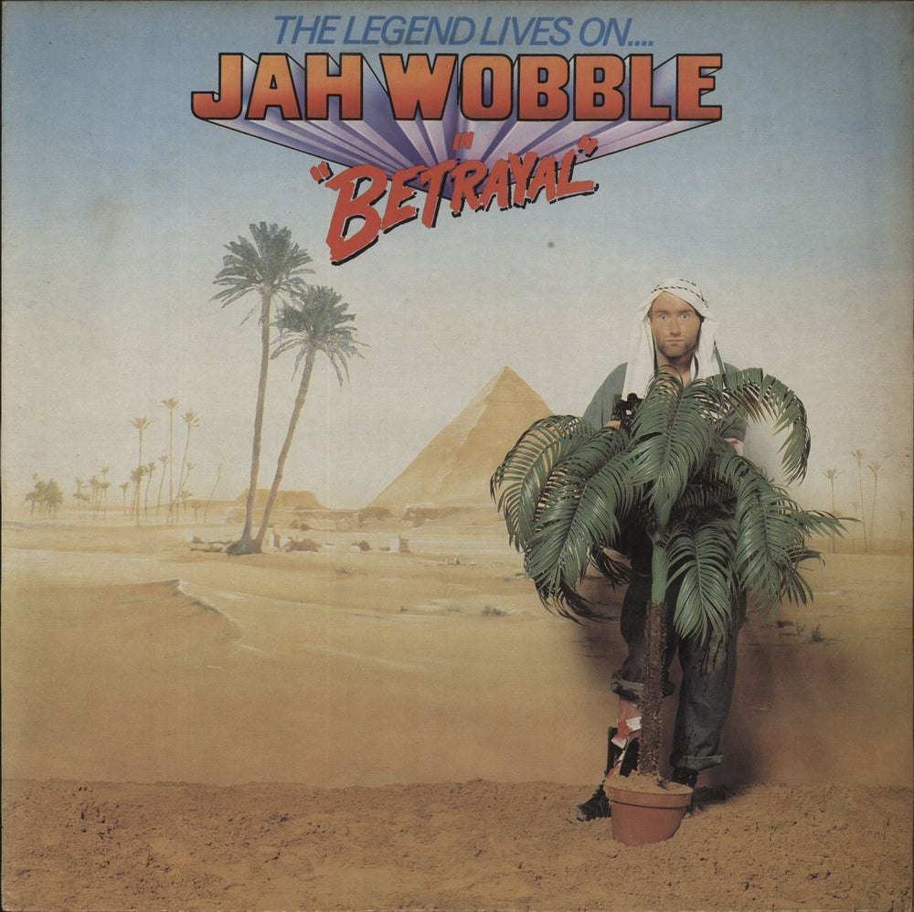 Jah Wobble The Legend Lives On.... Jah Wobble In Betrayal UK vinyl LP album (LP record) V2158