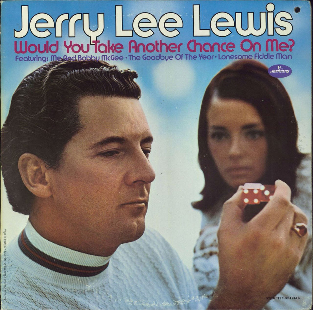 Jerry Lee Lewis Would You Take Another Chance On Me ? US vinyl LP album (LP record) SR61346