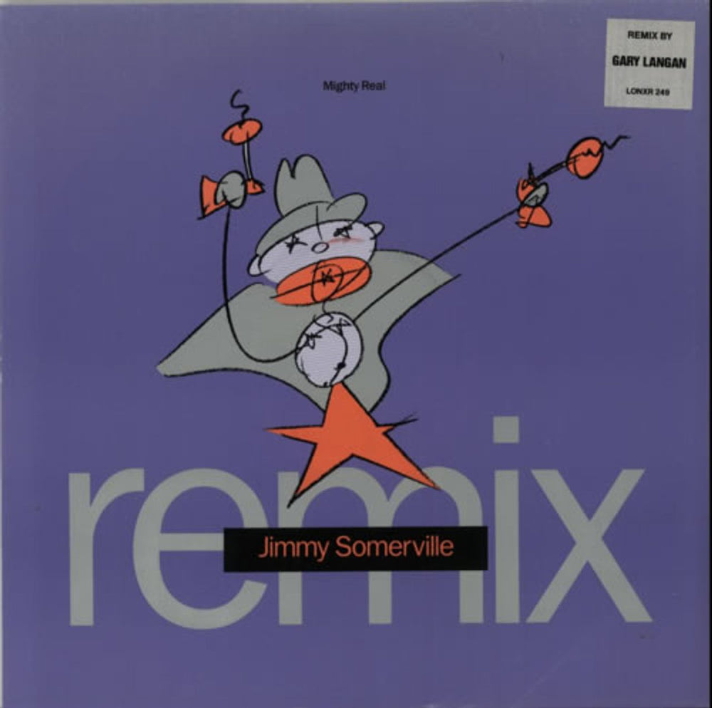 Jimmy Somerville Mighty Real UK 12" vinyl single (12 inch record / Maxi-single) LONXR249