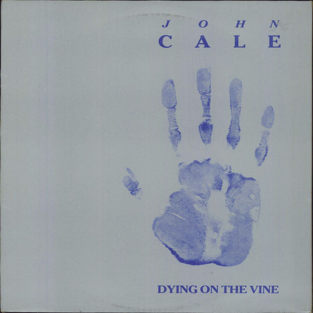 John Cale Dying On The Vine UK 12" vinyl single (12 inch record / Maxi-single) BEG145T