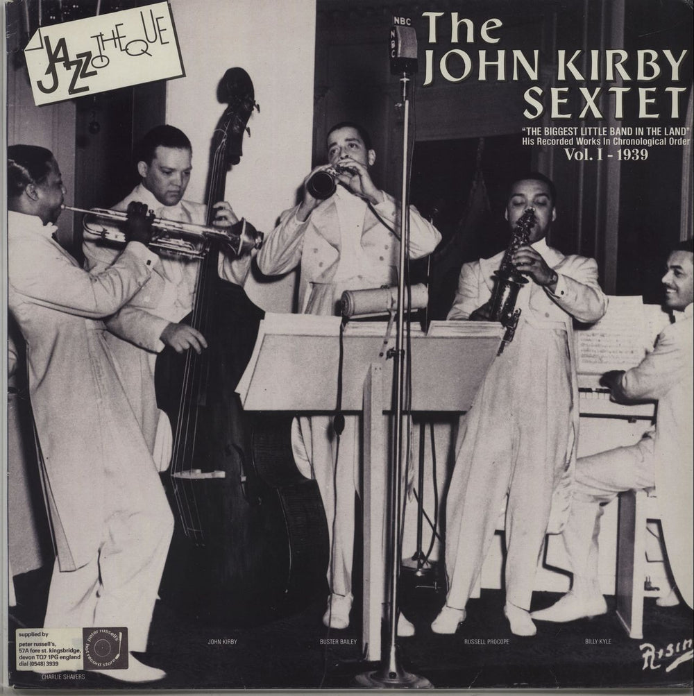 John Kirby The Biggest Little Band In The Land - His Recorded Works In Chronological Order - Vol. I - 1939 Dutch vinyl LP album (LP record) CBS4501671