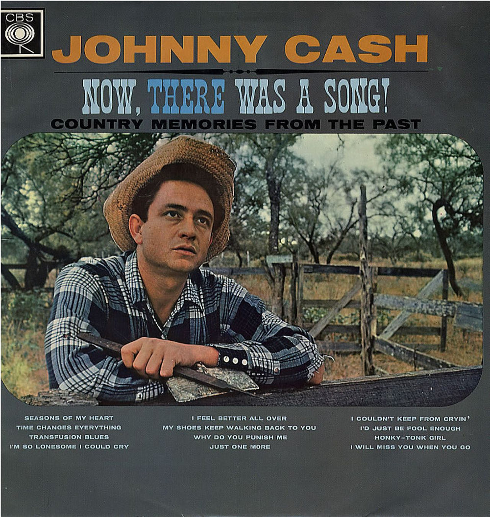 Johnny Cash Now There Was A Song UK vinyl LP album (LP record) BPG62028