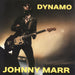 Johnny Marr Dynamo UK 7" vinyl single (7 inch record / 45) NVS004