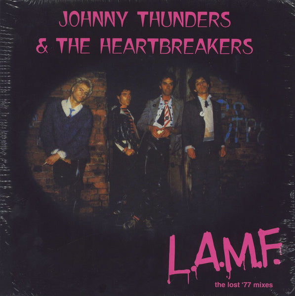 Johnny Thunders & The Heartbreakers L.A.M.F. [The Lost '77 Mixes]:  Remastered - Sealed UK Vinyl LP