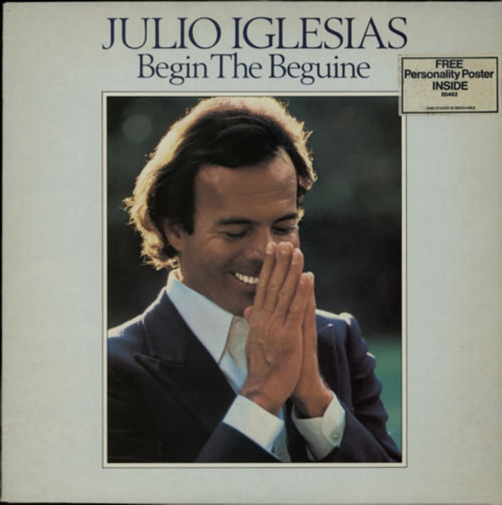 Julio Iglesias Begin The Beguine + Poster UK vinyl LP album (LP record) 85462