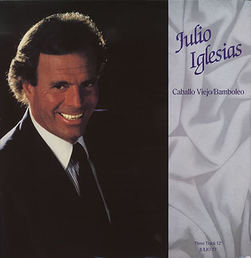 Julio Iglesias Caballo Viejo/bamoleo UK 12" vinyl single (12 inch record / Maxi-single) JULIOT7