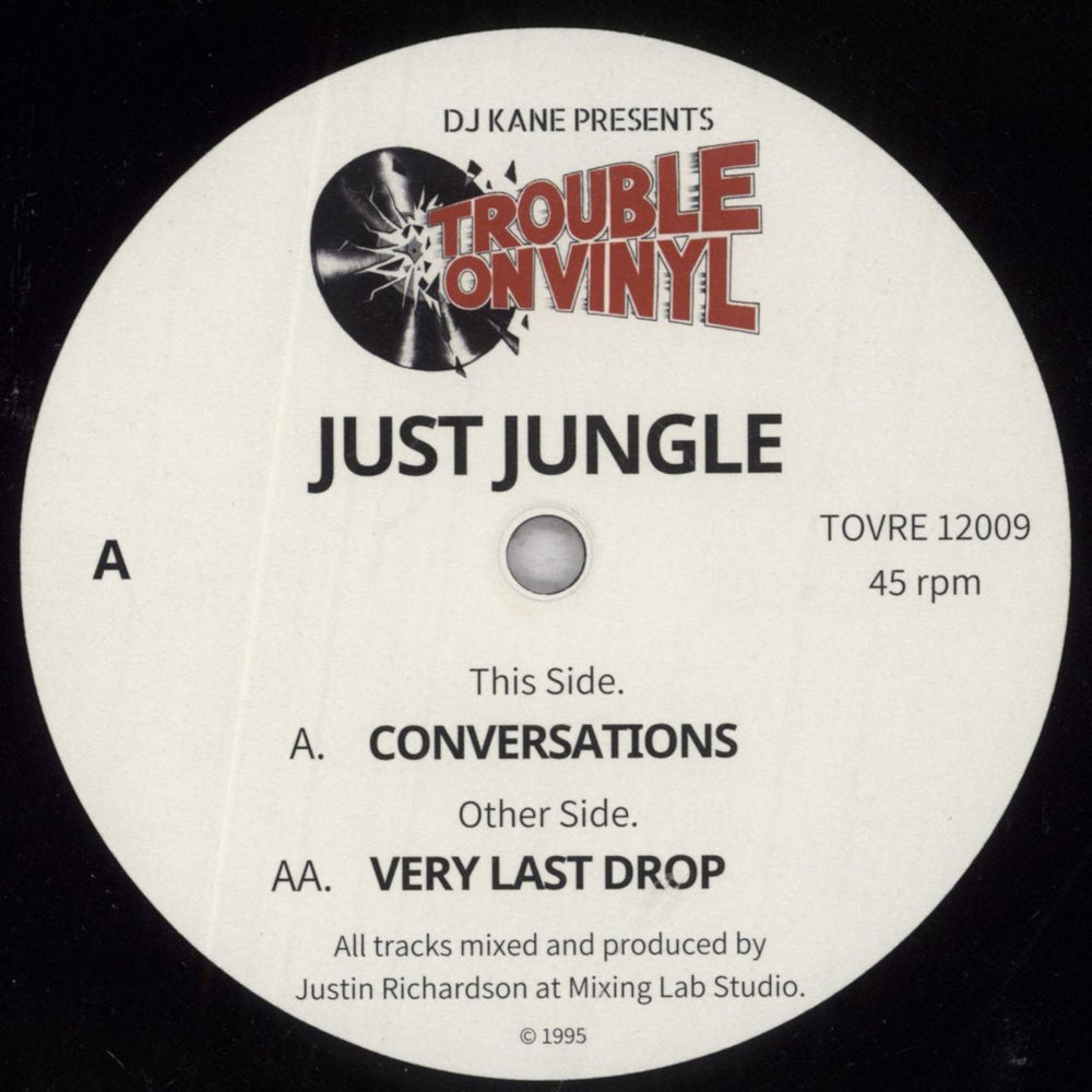 Just Jungle Conversations / Very Last Drop UK 12" vinyl single (12 inch record / Maxi-single) TOVRE12009