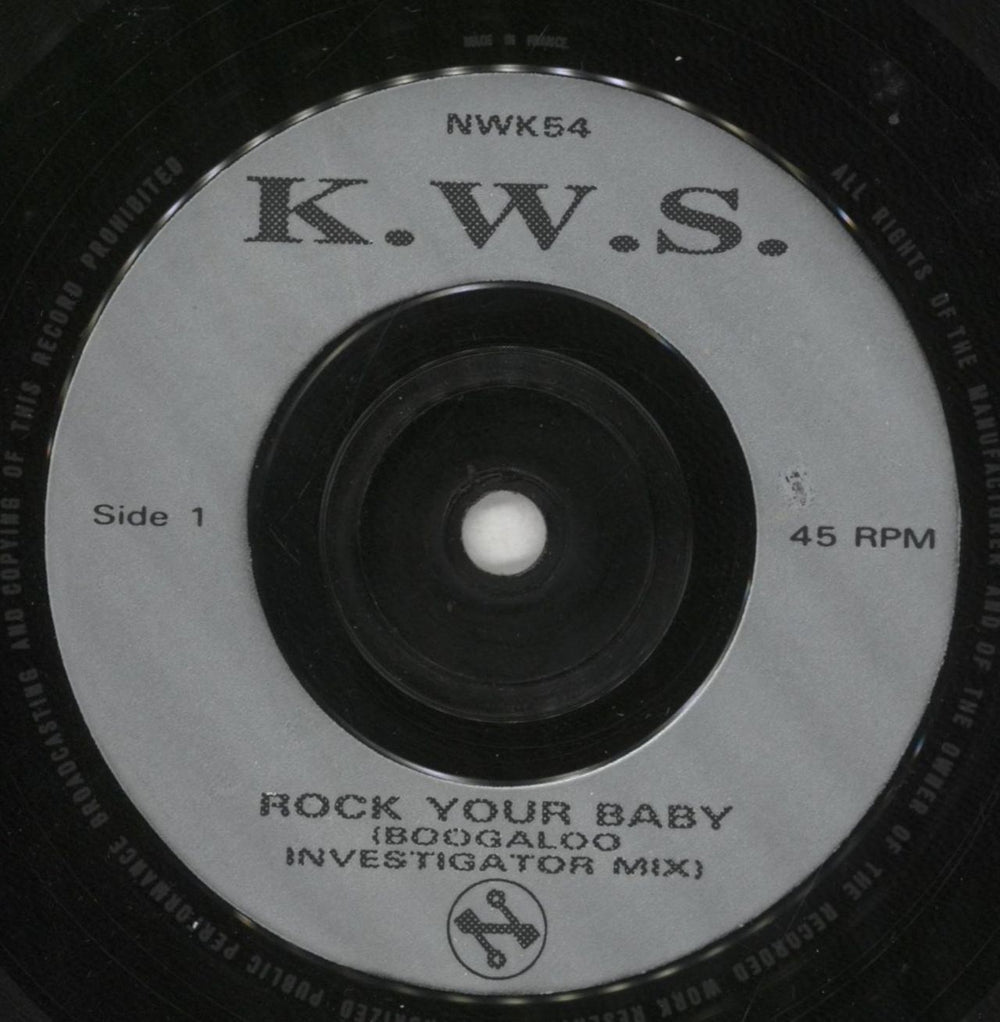 K.W.S. Rock Your Baby UK 7" vinyl single (7 inch record / 45) KWS07RO856161