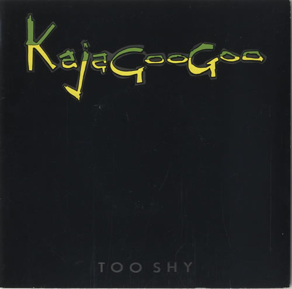 Kajagoogoo Too Shy UK 7" vinyl single (7 inch record / 45) EMI5359