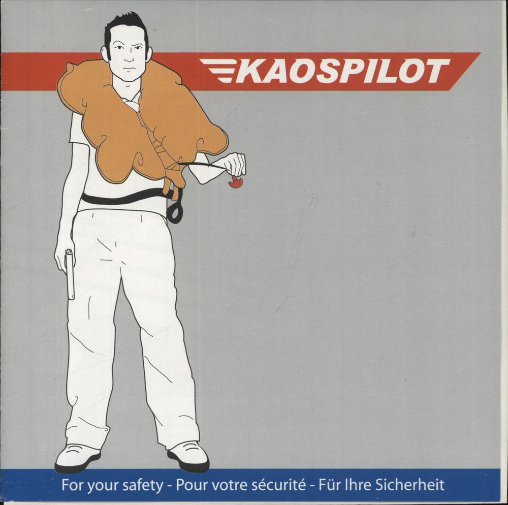 Kaospilot For Your Safety - Pour Votre Sécurité - Für Ihre Sicherheit UK 7" vinyl single (7 inch record / 45) NOVA012