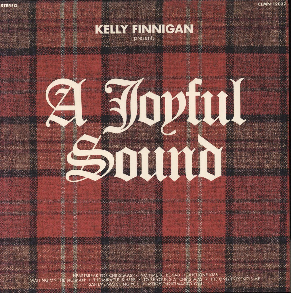 Kelly Finnigan  A Joyful Sound - Green Vinyl US vinyl LP album (LP record) CLMN-12037