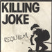 Killing Joke Requiem - VG UK 7" vinyl single (7 inch record / 45) EGMD1.00