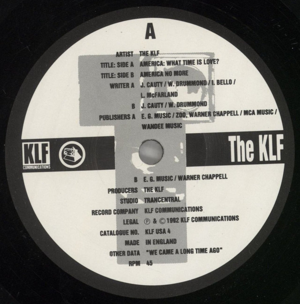 KLF America: What Time Is Love? UK 7" vinyl single (7 inch record / 45) KLF07AM80930