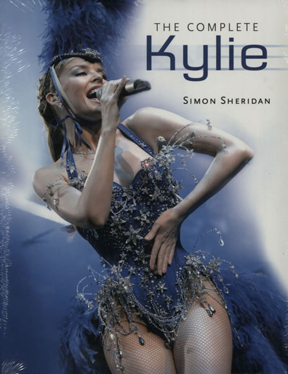 Kylie Minogue The Complete Kylie UK book 978-1-905287-89-5