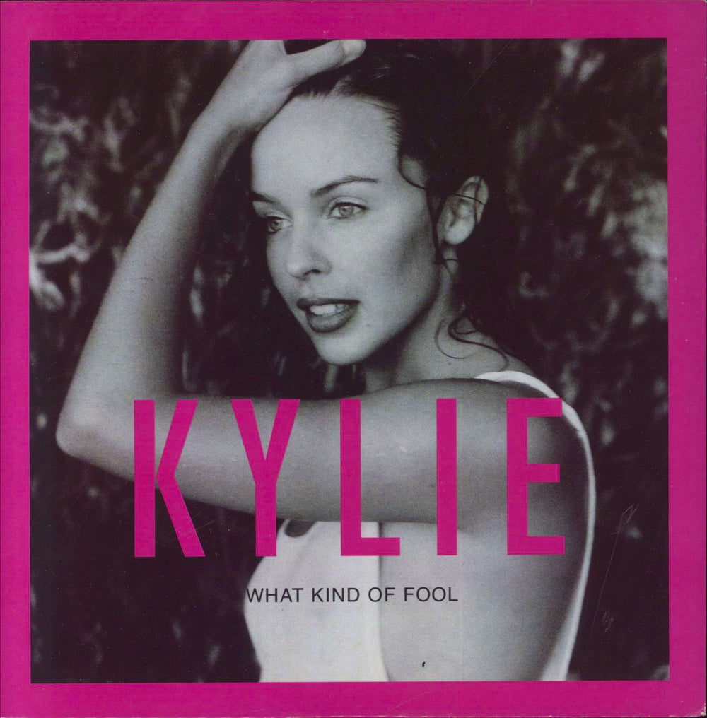 Kylie Minogue What Kind Of Fool UK 7" vinyl single (7 inch record / 45) PWL241