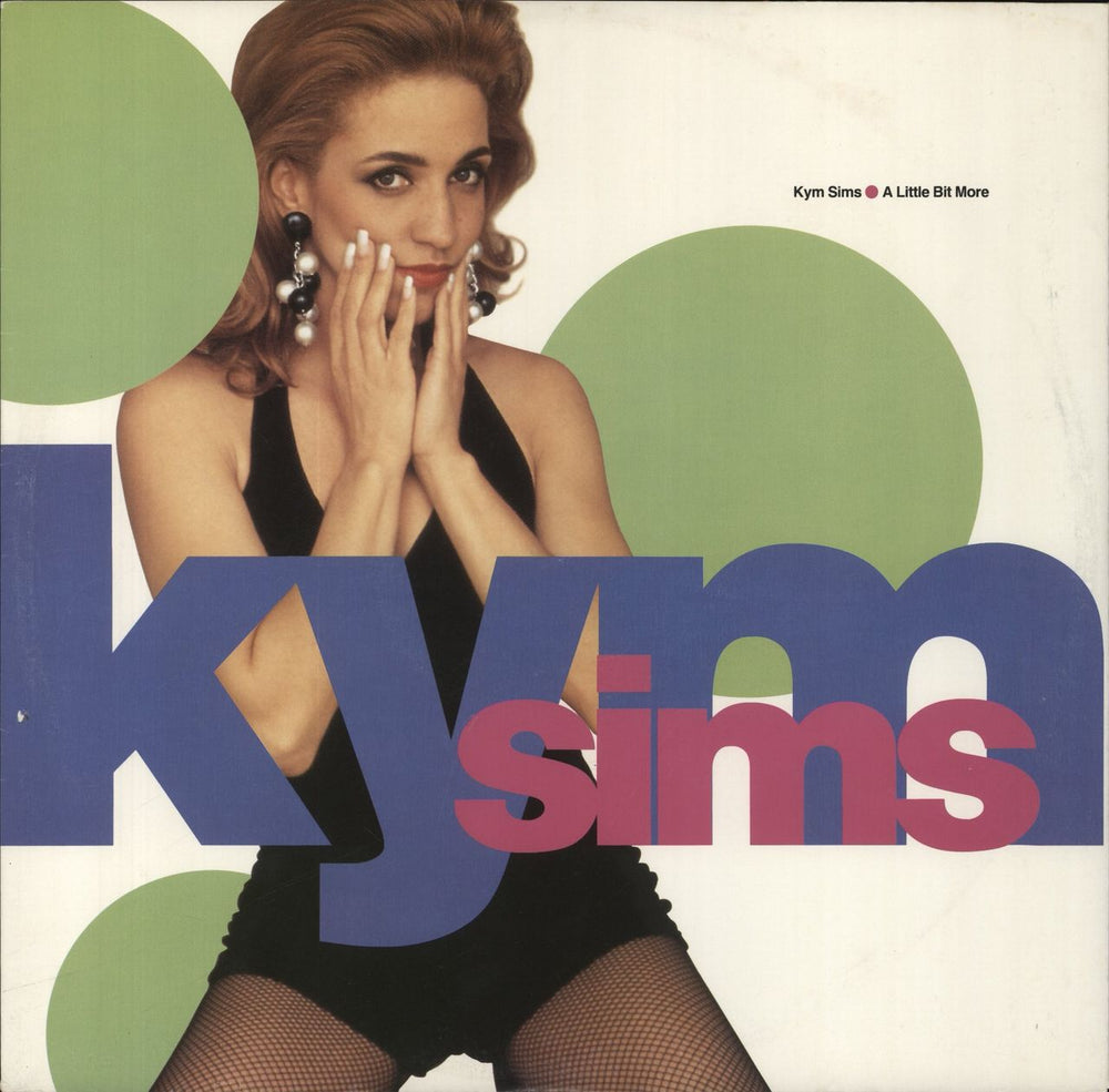 Kym Sims A Little Bit More UK 12" vinyl single (12 inch record / Maxi-single) B8528T