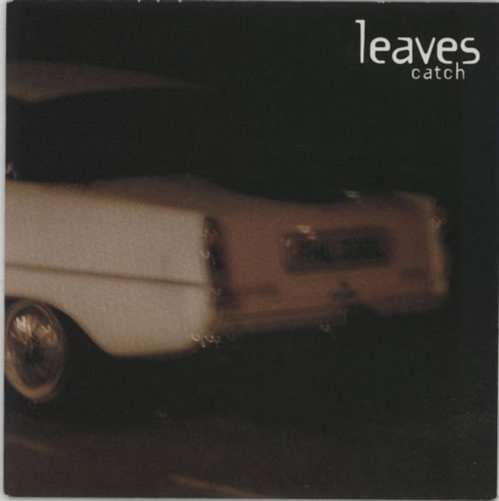 Leaves Catch UK 7" vinyl single (7 inch record / 45) BUN0297