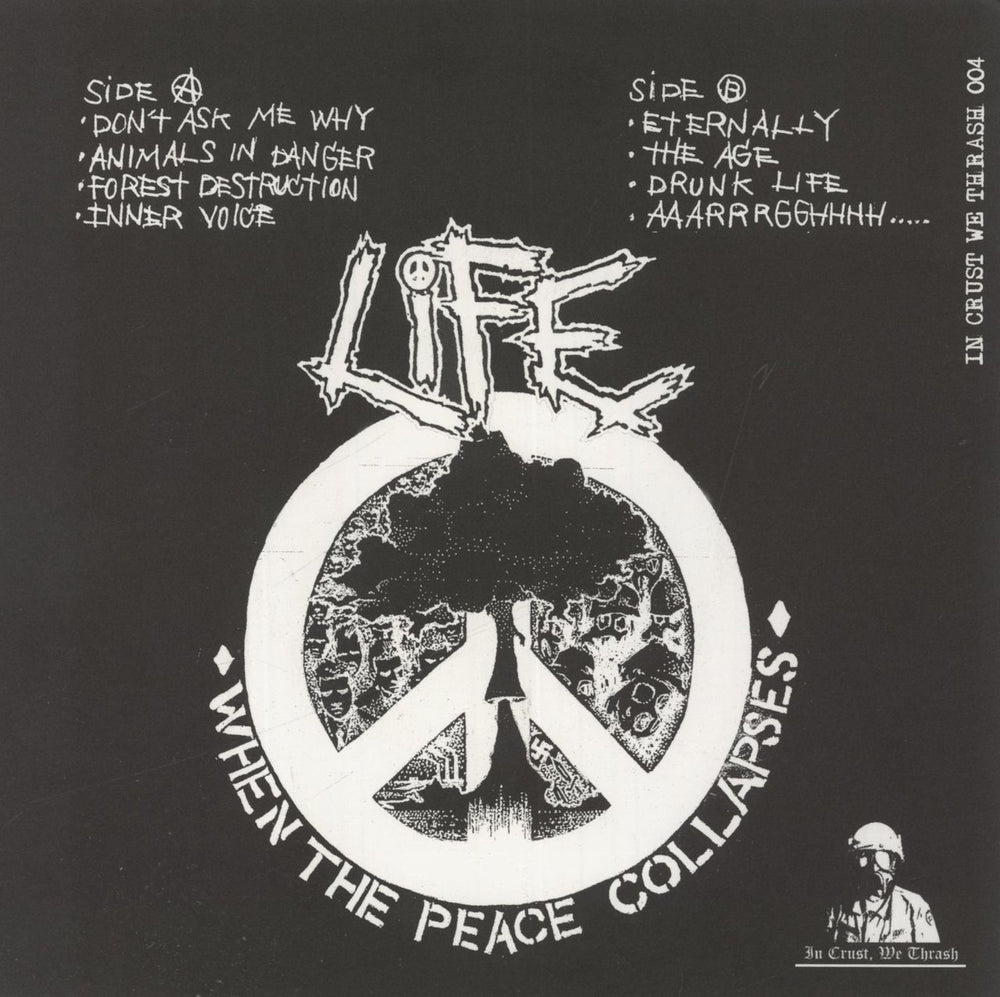 Liberty Independence Freedom Equality When The Peace Collapses Japanese 7" vinyl single (7 inch record / 45)