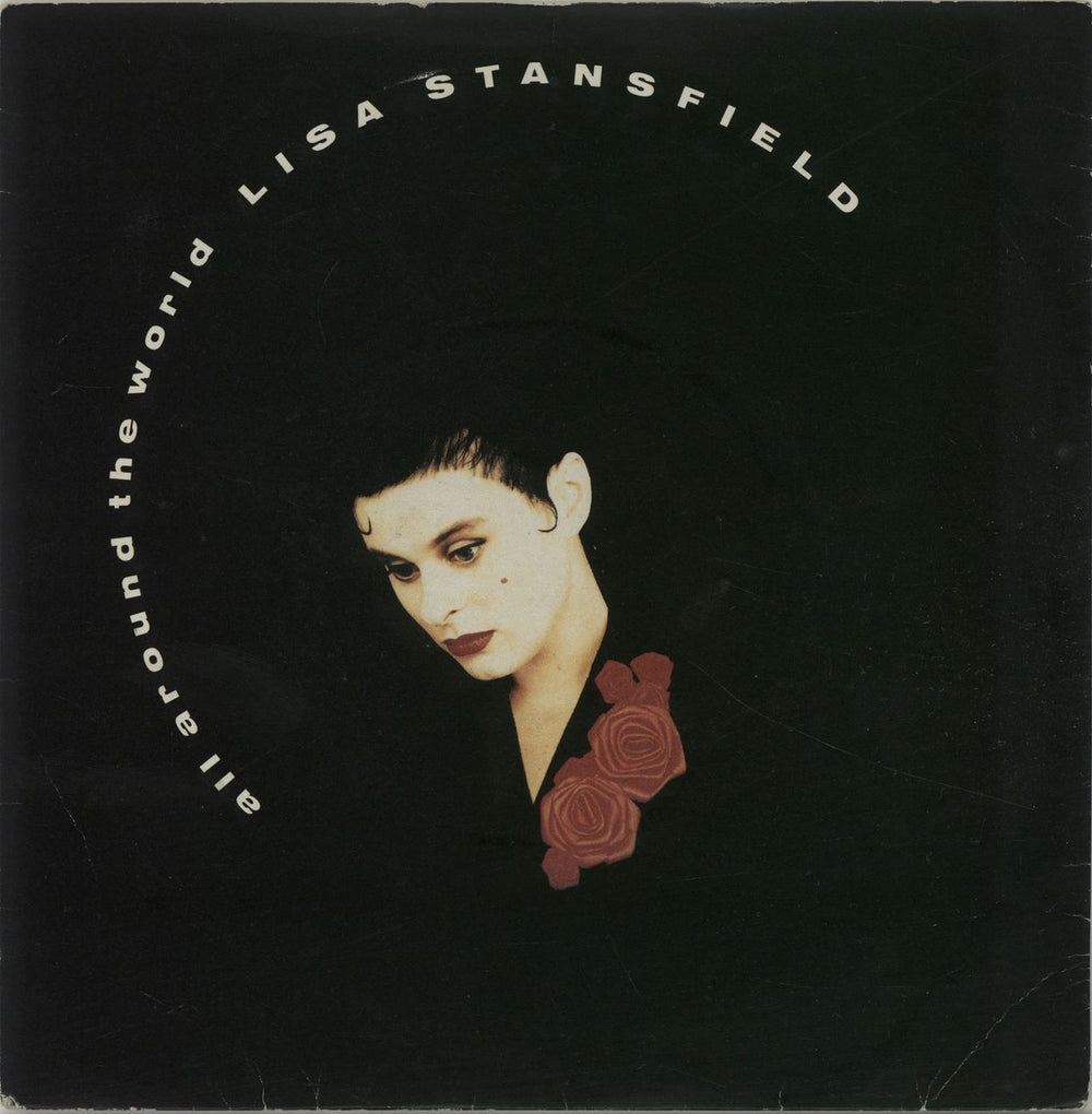 Lisa Stansfield All Around The World UK 7" vinyl single (7 inch record / 45) 112693