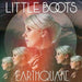 Little Boots Earthquake UK 7" vinyl single (7 inch record / 45) 679L169