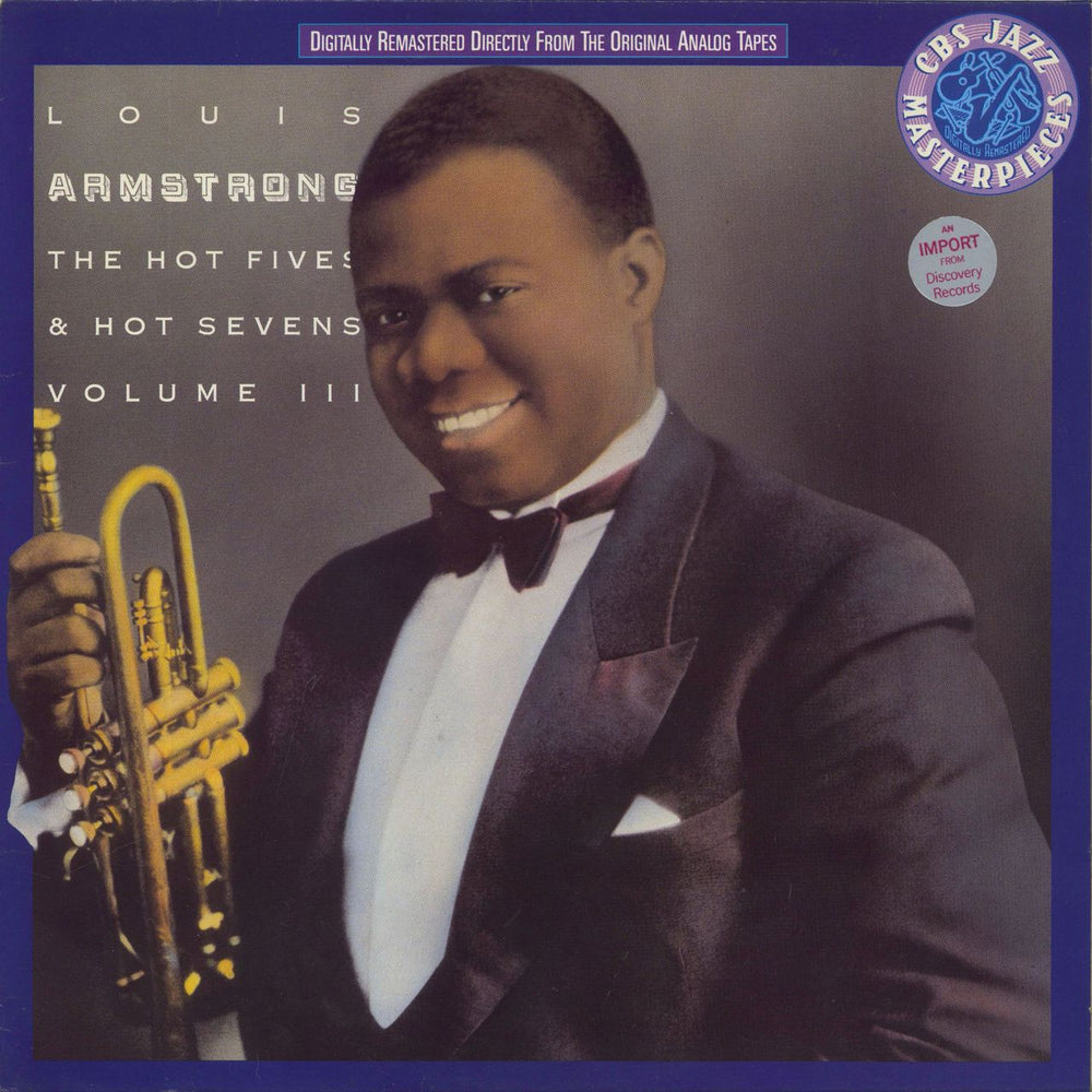 Louis Armstrong The Hot Fives & Hot Sevens, Volume 3 Dutch vinyl LP album (LP record) CBS4651891