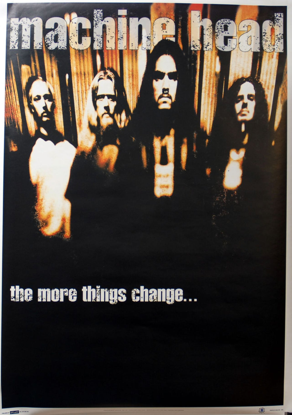 Machine Head The More Things Change UK poster #8393 25 X 35