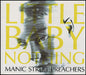 Manic Street Preachers Little Baby Nothing UK CD single (CD5 / 5") MANIC6CD