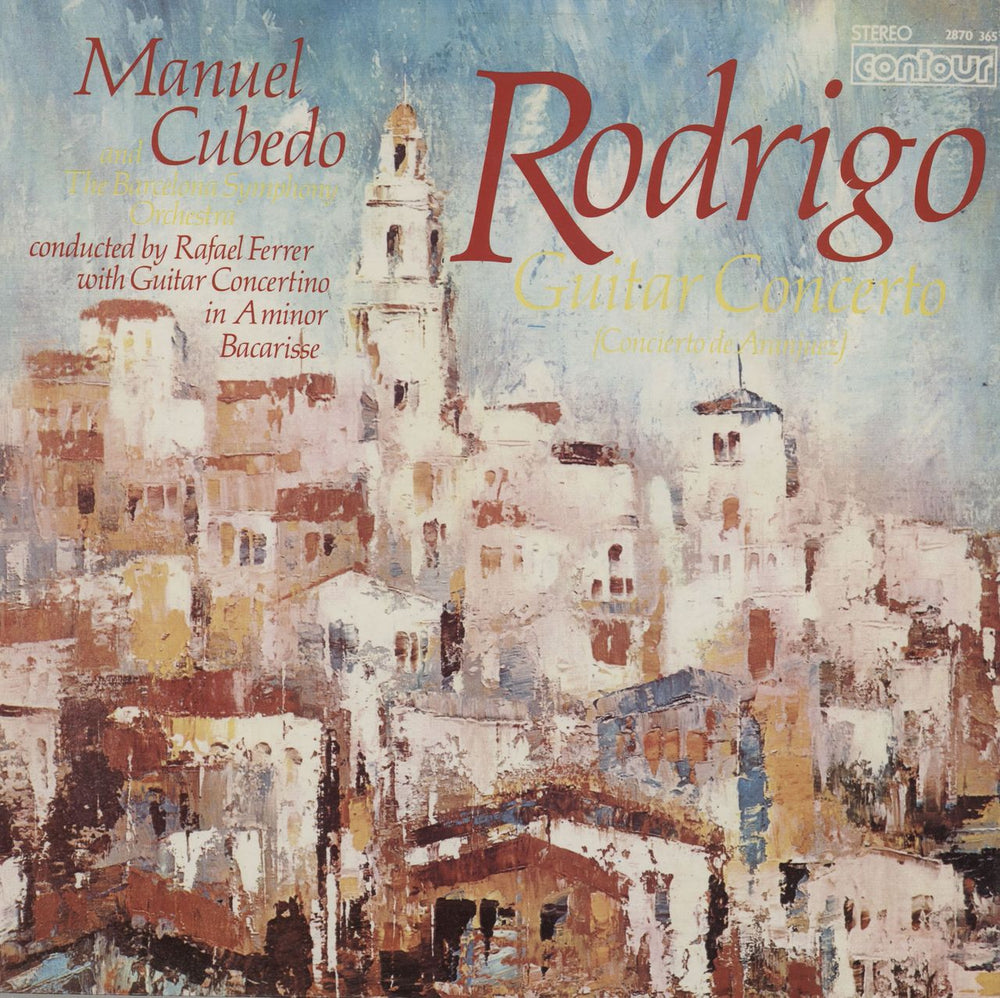 Manuel Cubedo Rodrigo: Guitar Concerto (Concierto De Aranjuez) / Bacarisse Concertino in A Minor UK vinyl LP album (LP record) 2870365