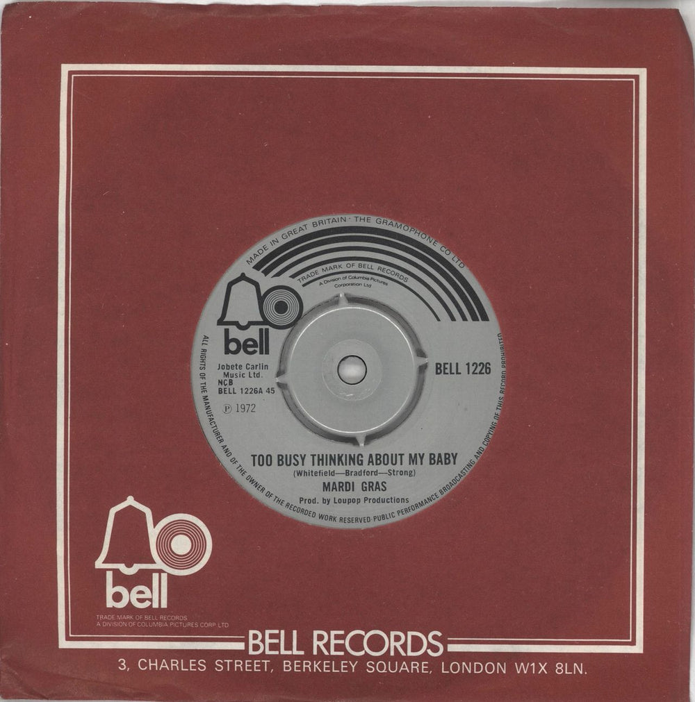 Mardi Gras Too Busy Thinking About My Baby UK 7" vinyl single (7 inch record / 45) BELL1226