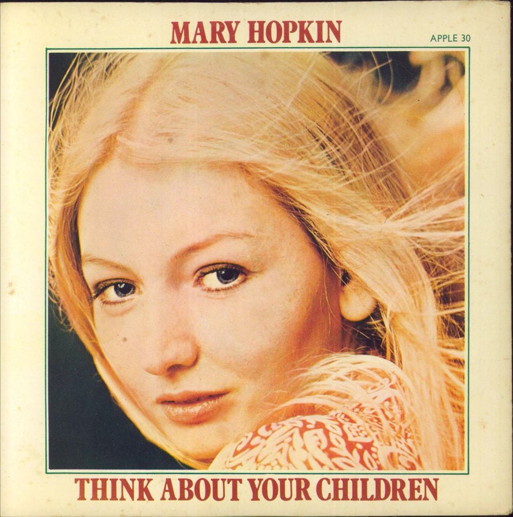 Mary Hopkin Think About Your Children - P/S - EX UK 7" vinyl single (7 inch record / 45) APPLE30