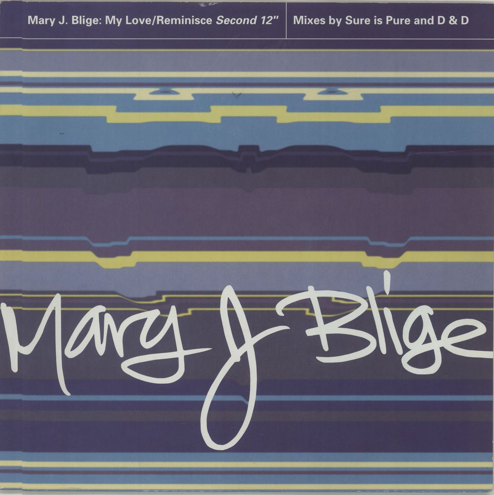 Mary J Blige My Love / Reminisce UK 12" vinyl single (12 inch record / Maxi-single) MCSX1972