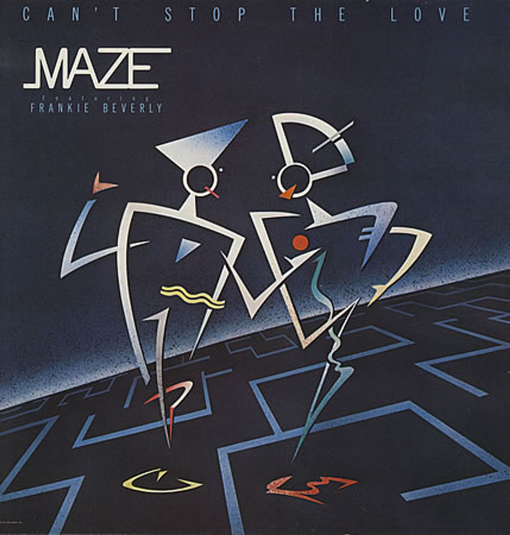 Maze Can't Stop The Love UK vinyl LP album (LP record) MAZE1