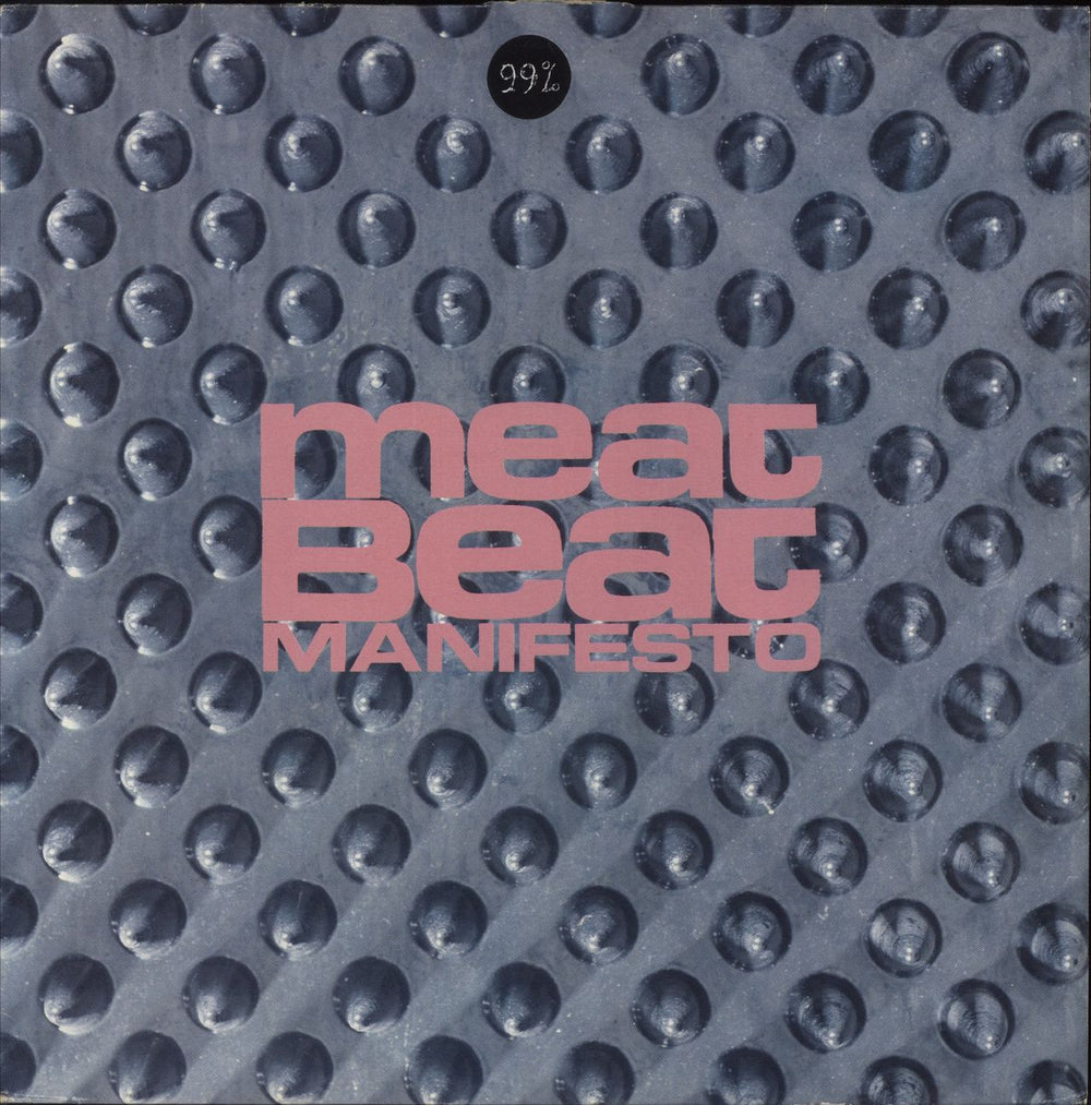 Meat Beat Manifesto 99% Dutch vinyl LP album (LP record) BIAS180