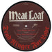 Meat Loaf Dead Ringer For Love UK 7" vinyl picture disc (7 inch picture disc single) MEA7PDE19822