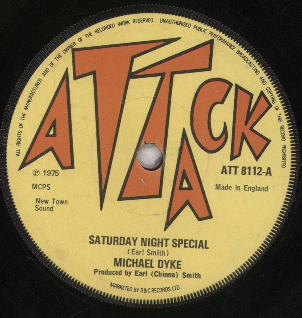 Michael Dyke Saturday Night Special UK 7" vinyl single (7 inch record / 45) ATT8112