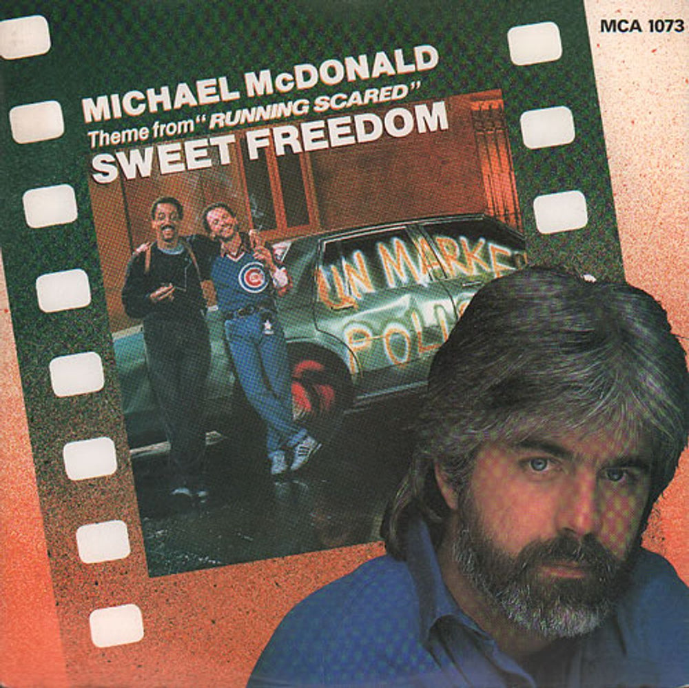 Michael McDonald Sweet Freedom UK 7" vinyl single (7 inch record / 45) MCA1073