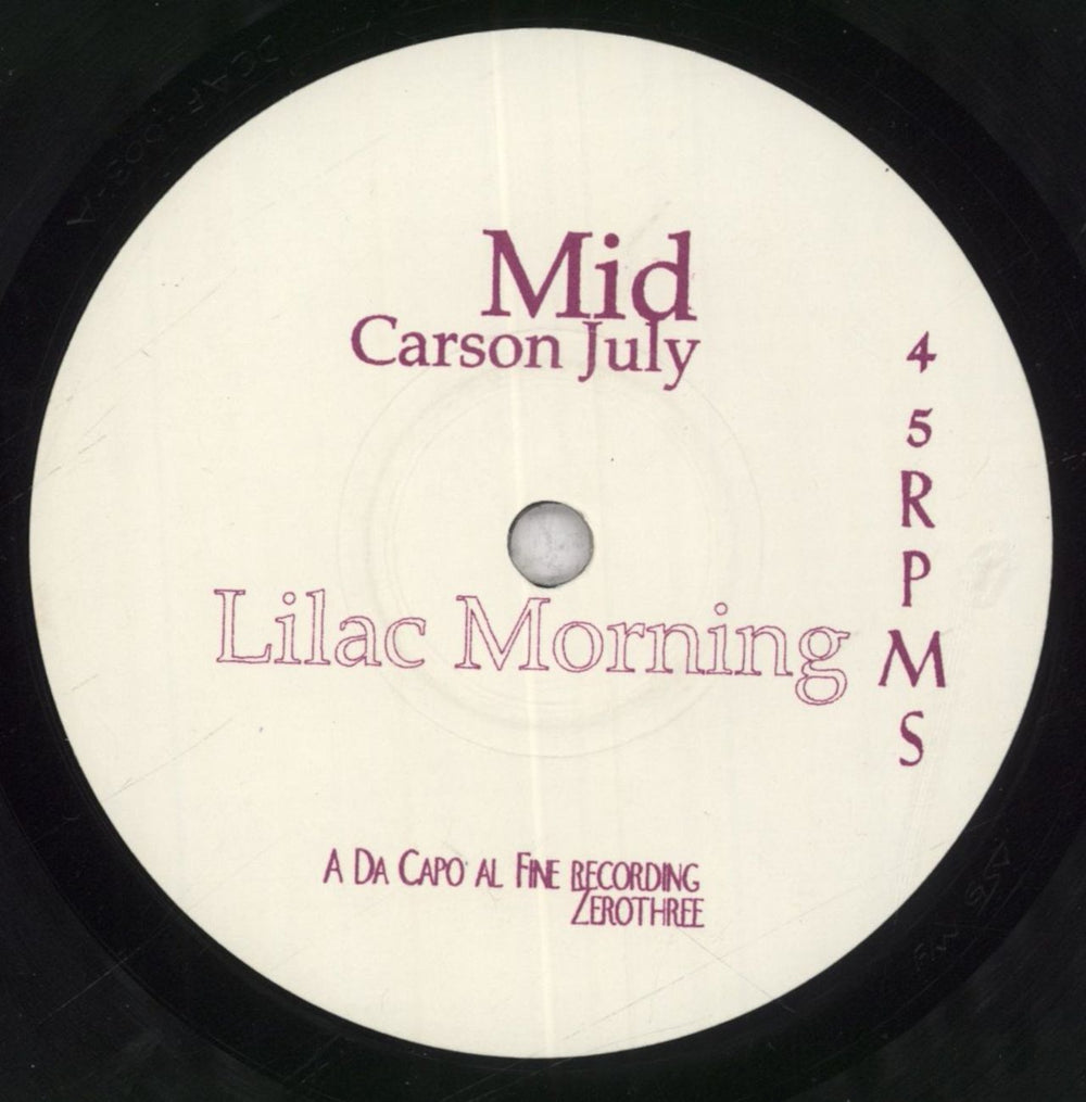 Mid Carson July Flowers Make Everything Better US 7" vinyl single (7 inch record / 45) 6SD07FL842231