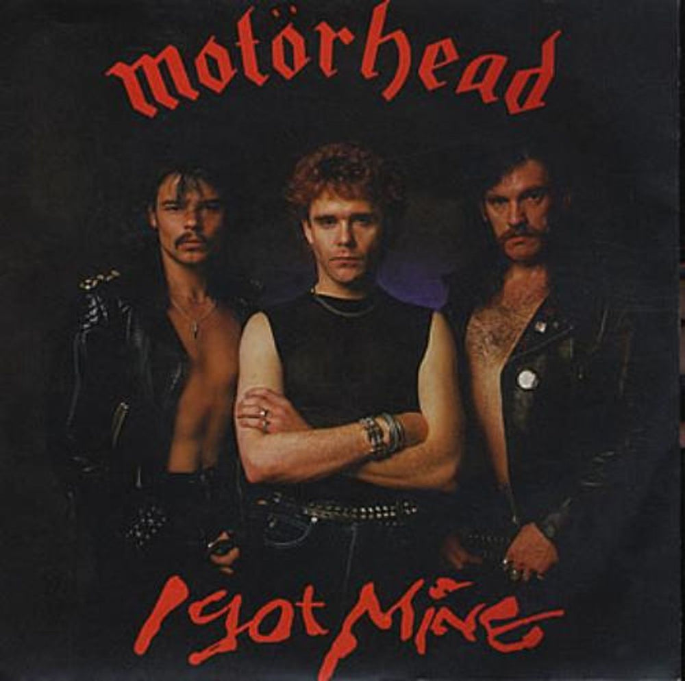 Motorhead I Got Mine UK 7" vinyl single (7 inch record / 45) BRO165