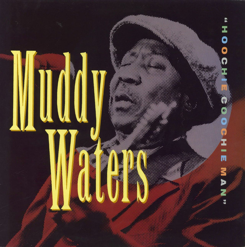 Muddy Waters Hoochie Coochie Man UK vinyl LP album (LP record) 4611861