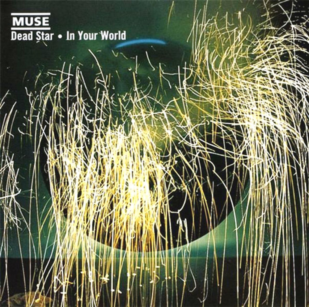 Muse Dead Star / In Your World UK 7" vinyl single (7 inch record / 45) MUSH104S