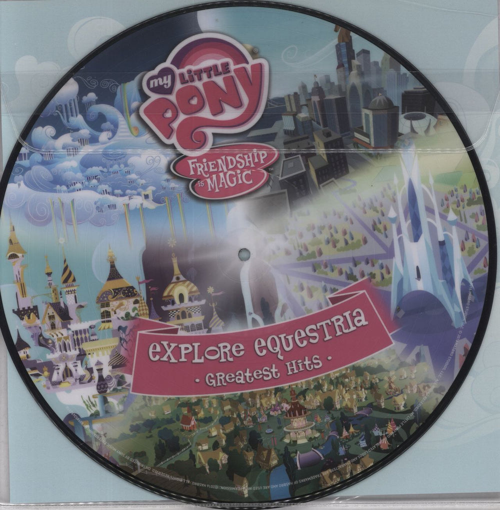 My Little Pony Friendship Is Magic: Explore Equestria Greatest Hits - RSD US picture disc LP (vinyl picture disc album) 88985349231