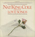 Nat King Cole Greatest Love Songs - 1st UK vinyl LP album (LP record) EMTV35