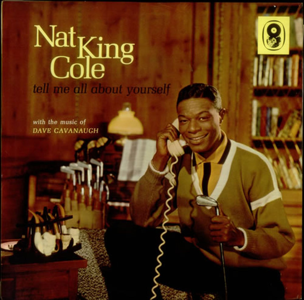 Nat King Cole Tell Me All About Yourself UK vinyl LP album (LP record) ST525