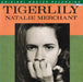 Natalie Merchant Tigerlily - Original Master Recording 180 Gram 45RPM Sealed US 2-LP vinyl record set (Double LP Album) NAT2LTI405105