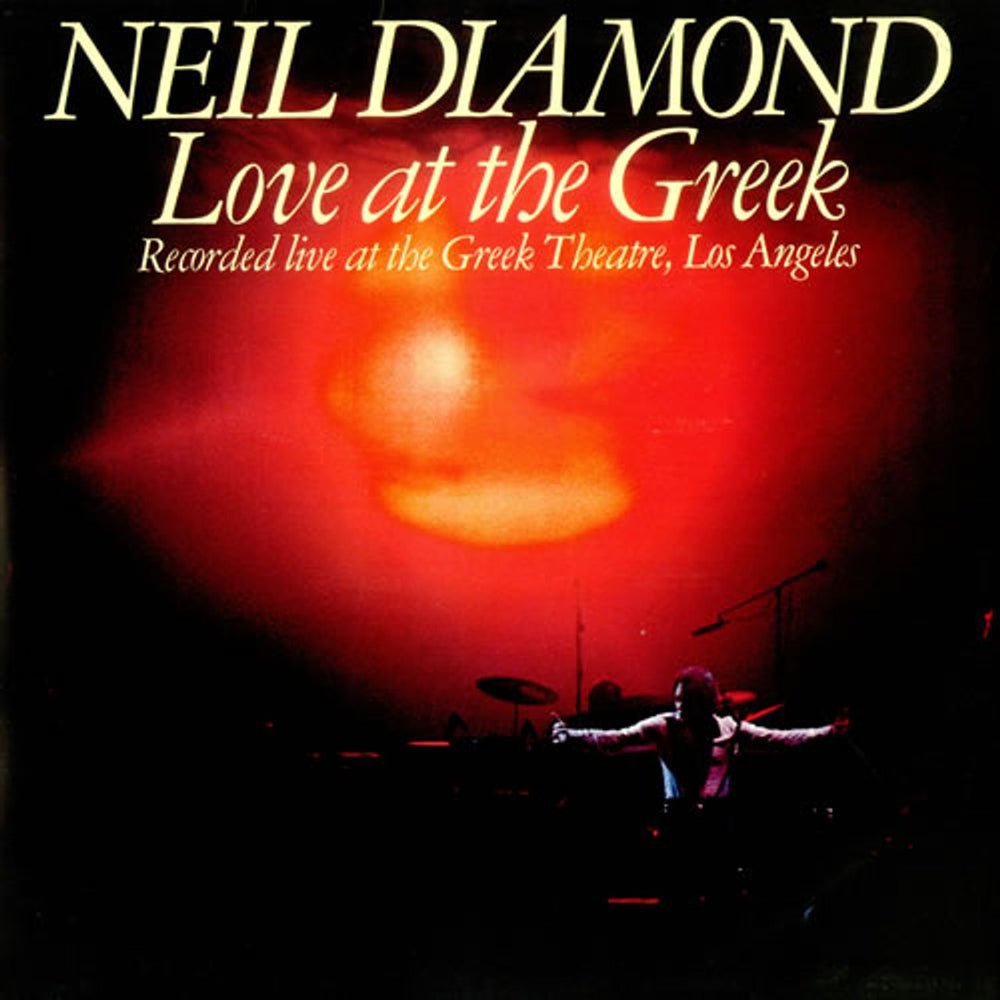 Neil Diamond Love At The Greek UK 2-LP vinyl record set (Double LP Album) 95001