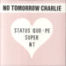 No Tomorrow Charlie Status Quo - PE Belgian 7" vinyl single (7 inch record / 45)